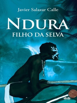 cover image of Ndura. Filho Da Selva
